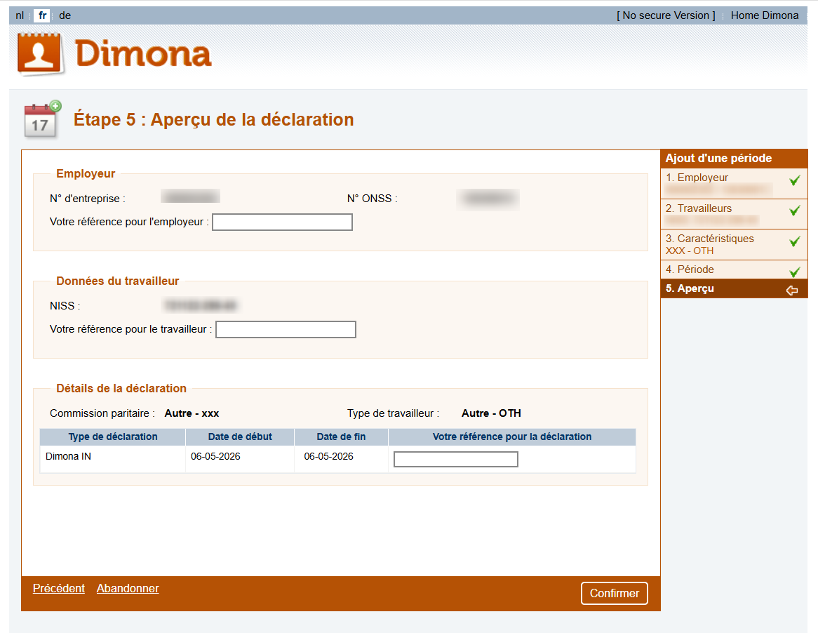 Dimona IN - Overview of declaration. Screenshot of the screen of the Dimona IN declaration where the employer sees an overview of the date entered.