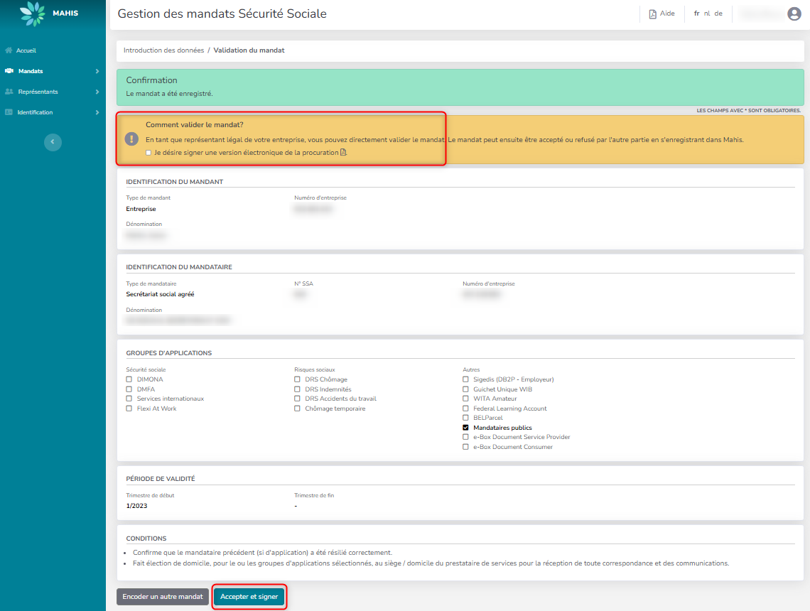 Screenshot for managing mandates. Red boxes to select "how to validate a mandate".
